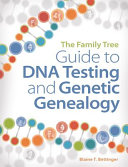 Image for "The Family Tree Guide to DNA Testing and Genetic Genealogy"