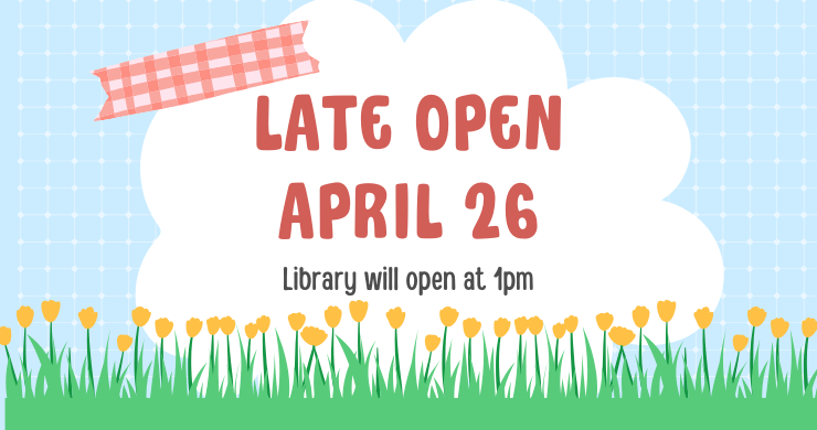 Late Open April 26