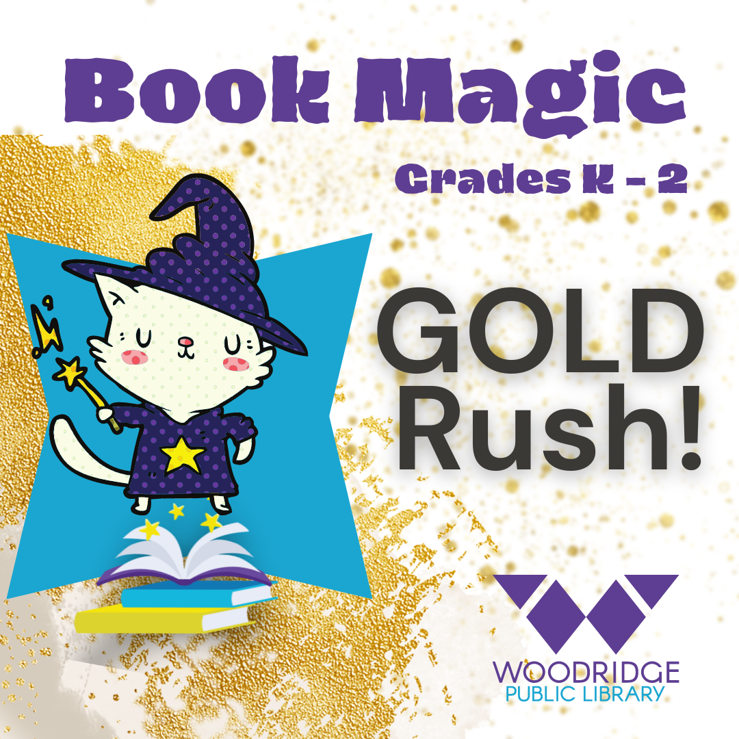 Book Magic Grades K-2 Gold Rush