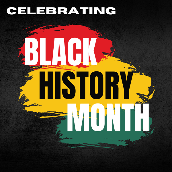 Celebrating Black History Month