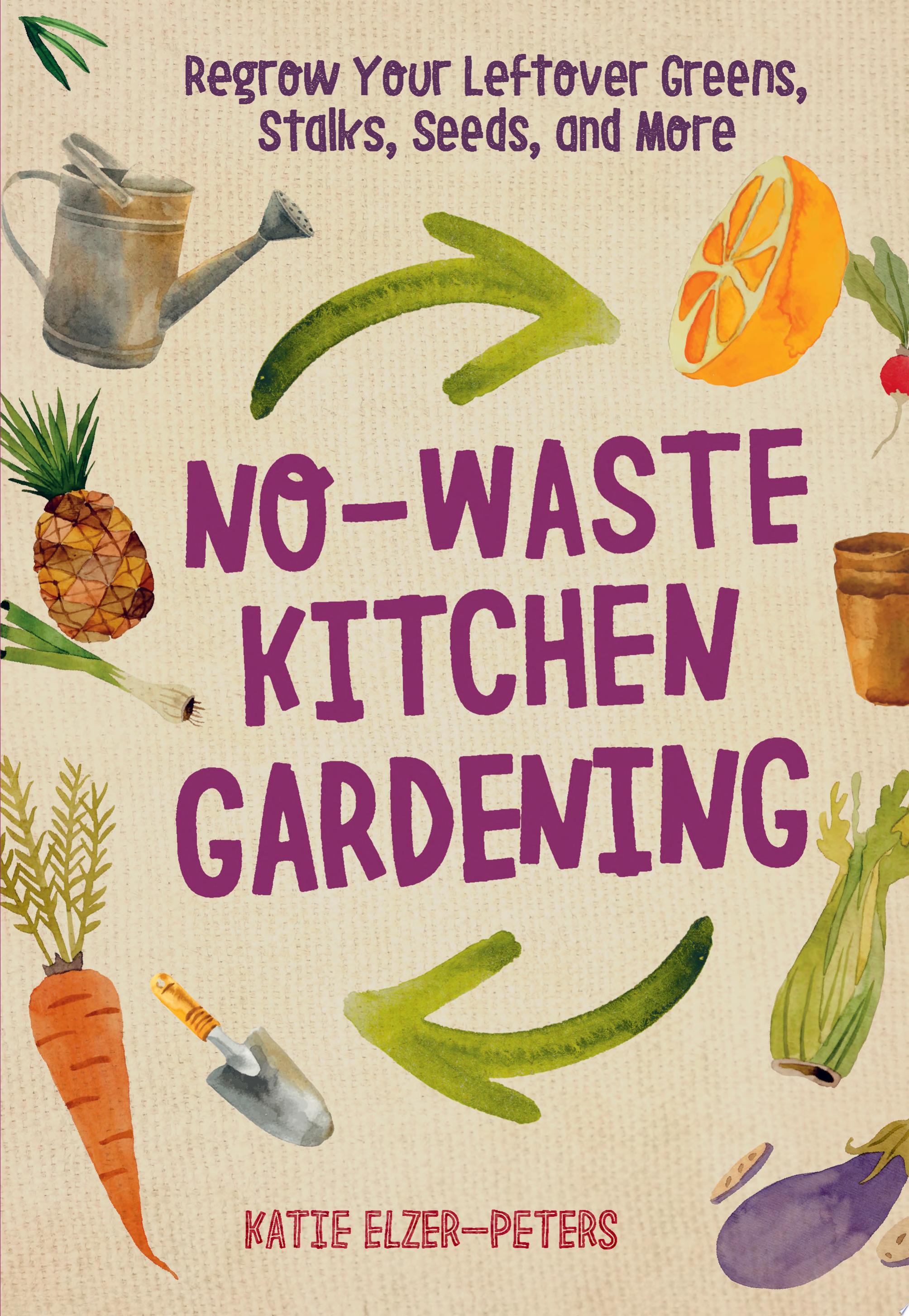 Image for "No-Waste Kitchen Gardening"