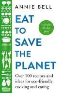 Image for "Eat to Save the Planet"