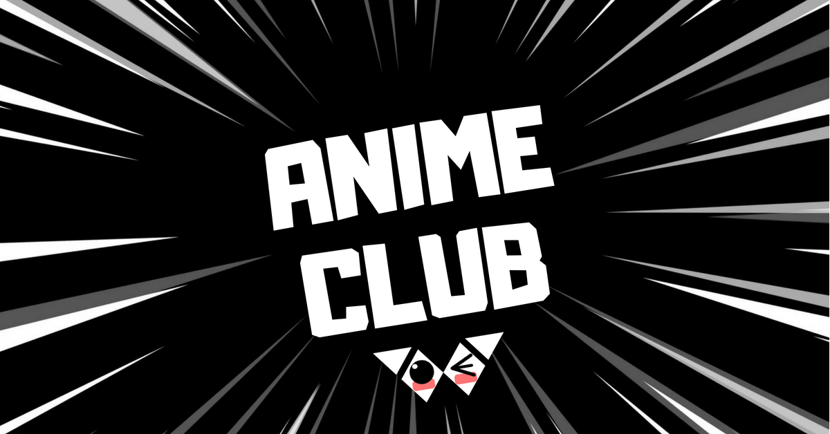 Anime Club - Student Organizations - Knox College