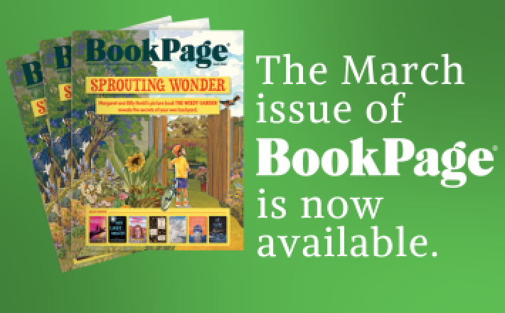 A green gradient background with three issues of March's BookPage fanned out. Text reads "The March issue of BookPage is now available."