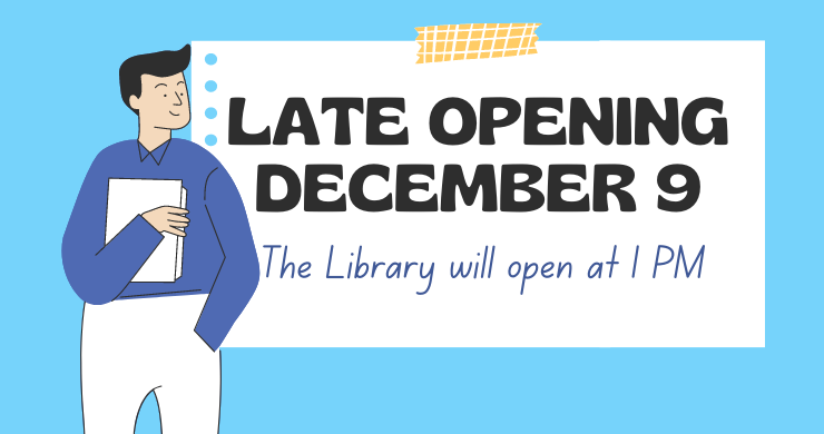 Late Opening December 9